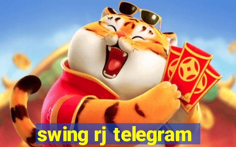 swing rj telegram